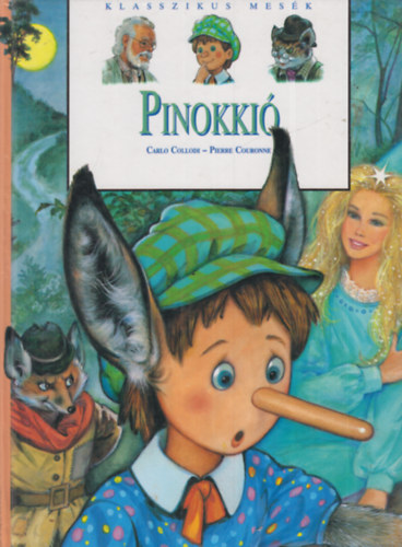 Pinokki (Klasszikus mesk)