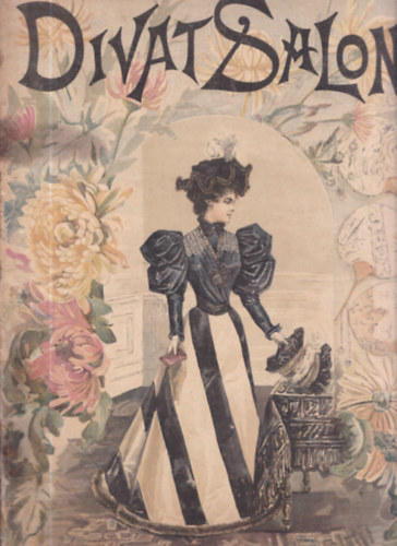 Divat Salon 4. fzet VII. vfolyam (1893)