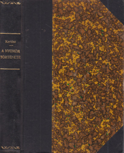 A nyomtatott bet� t�rt�nete �s �tja Magyarorsz�gon