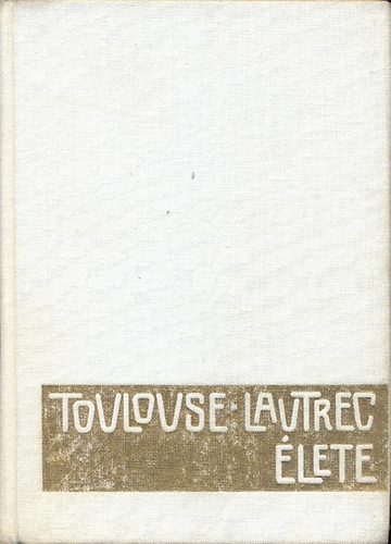 Toulouse-Lautrec lete