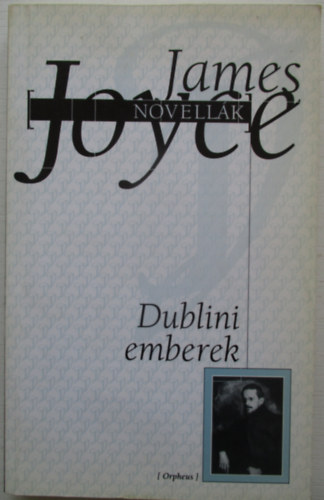 James Joyce - Dublini emberek