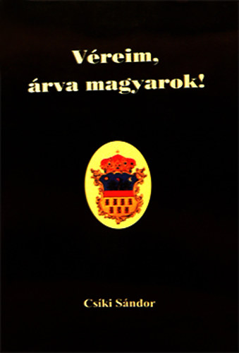 Cski Sndor - Vreim, rva magyarok! - Szvegek szllel szembe