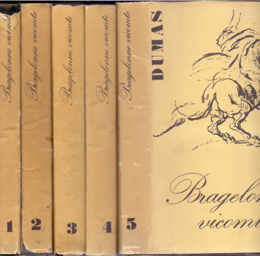 Bragelonne Vicomte vagy Tz vvel ksbb I-V.