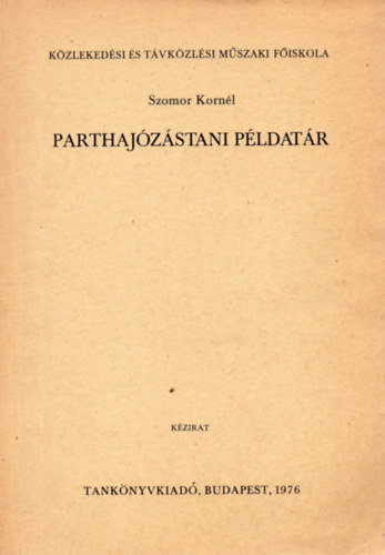 Parthaj�z�stani p�ldat�r