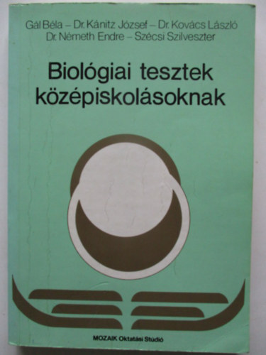 Biolgiai tesztek kzpiskolsoknak