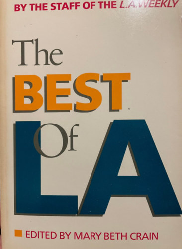 Mary Beth Crain - The best of L.A. ( L.A. legjobbjai) ANGOL NYELVEN
