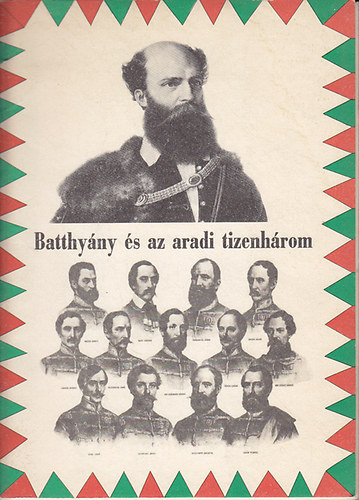 Batthyny s az aradi tizenhrom-1849. oktber 6.