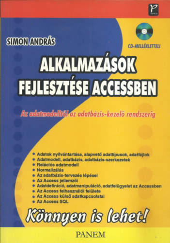 Alkalmazsok fejlesztse Accessben + CD trsad