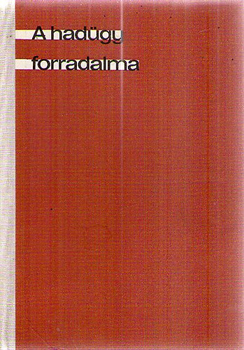 A had�gy forradalma