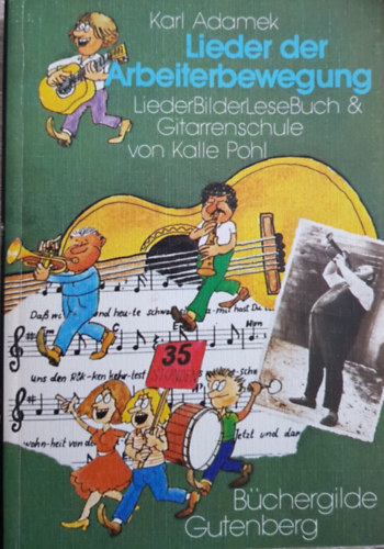 Karl Adamek - Lieder der Arbeiterbewegung