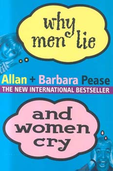 Allan Pease - Why men Lie and Women Cry