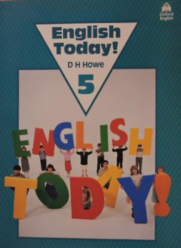 D. H. Howe - English Today! 5