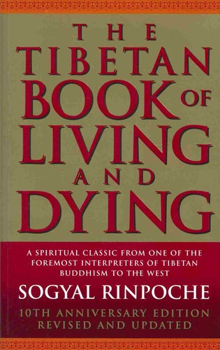 The tibetan book of living and dying