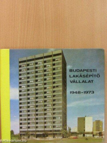 Budapesti Lakásépítő Vállalat 1948-1973