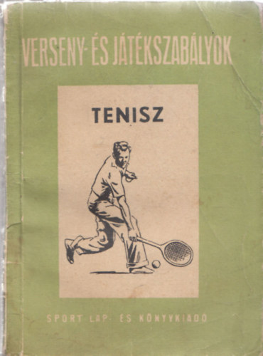 Tenisz (Verseny- s jtkszablyok)
