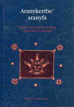 Aranykertbe' aranyfa