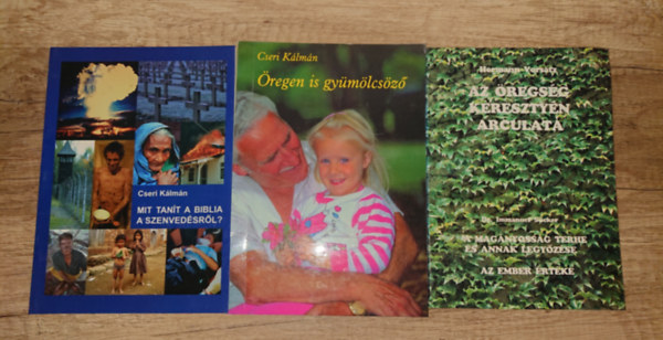 3 k�nyv a kereszt�nys�g �regs�ggel, szenved�ssel kapcsolatos tan�t��sair�l: Mit tan�t a Biblia a szenved�r�l?, �regen is gy�m�lcs�z�, Az �regs�g kereszty�n arculata