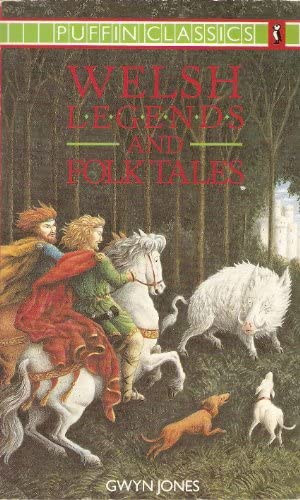 Welsh Legends and Folk Tales