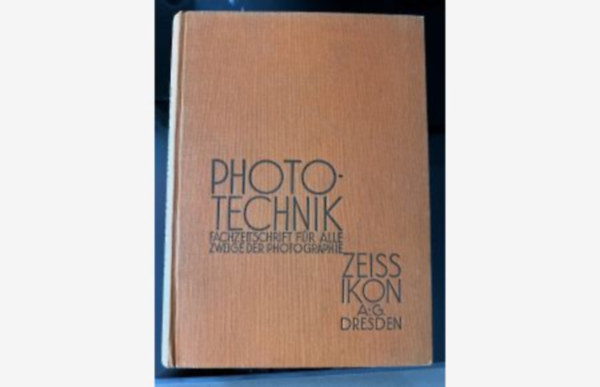 Photo-Technik Jahrgang 1933/34.. (12 Hefte gebunden im Buch)