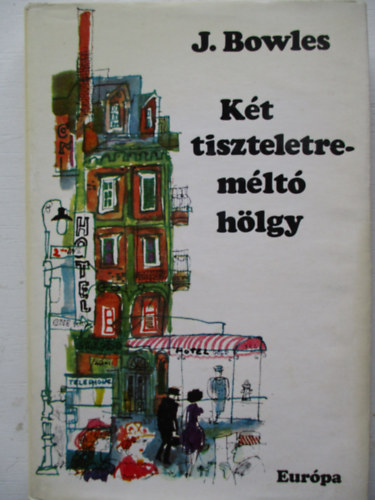 Kt tiszteletremlt hlgy