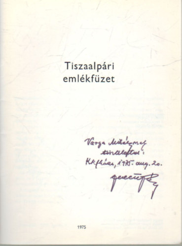 Tiszaalpri emlkfzet- 900 ves