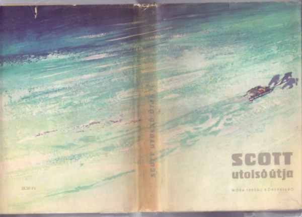 Scott utols� �tja (Scott's last Expedition)