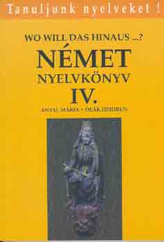 Nmet nyelvknyv IV.-Wo Will das hinaus?