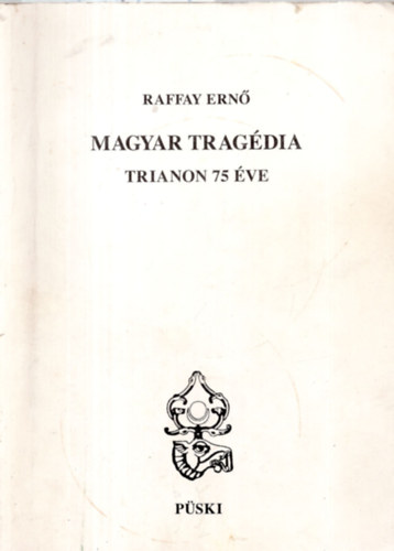 Magyar tragdia-Trianon 75 ve