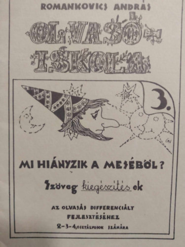 Romankovics Andrs - Olvasiskola 3.