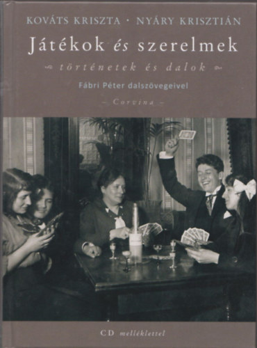 Jtkok s szerelmek (CD nlkl)