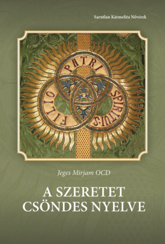 A Szeretet csndes nyelve