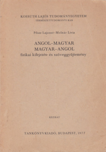 Angol-magyar, magyar-angol fizikai kifejezs- s szveggyjtemny