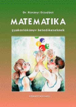 Dr. Kornyi Erzsbet - Matematika gyakorlknyv hetedikeseknek