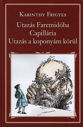 Utazs Faremidba - Capillria - Utazs a koponym krl