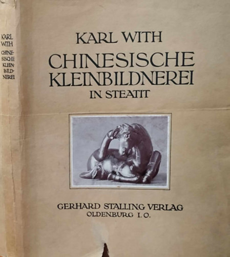 Karl With - Chinesische Kleinbildnerei in Steatit