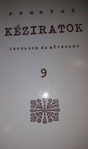 Remetei k�ziratok - irodalom �s m�v�szet 9.