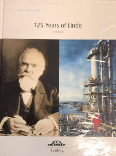 Uwe Wolfinger - 125 Years of Linde: A Chronicle