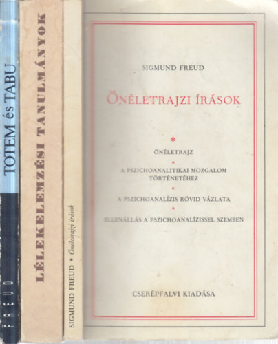 3 db. pszichol�gia (�n�letrajzi �r�sok + L�lekelemz�si tanulm�nyok + Totem �s tabu)