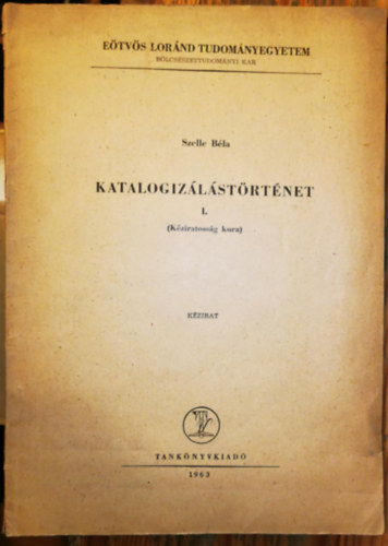 Katalogizlstrtnet I. (Kziratossg kora)