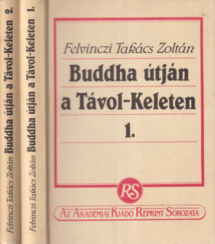 Buddha tjn a tvol-keleten I-II.