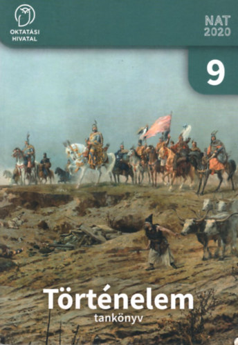 Trtnelem tanknyv 9. a kzpiskolk szmra