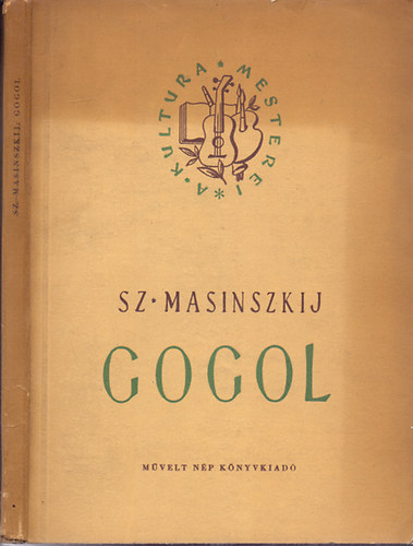 Gogol (A kultra mesterei)