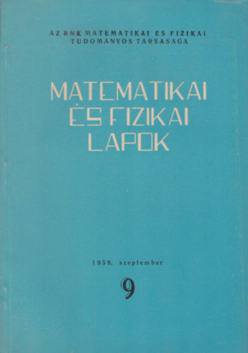 Matematikai s fizikai lapok 9. 1959. szeptember