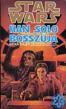 Brian Daley - Star Wars: Han Solo bosszja