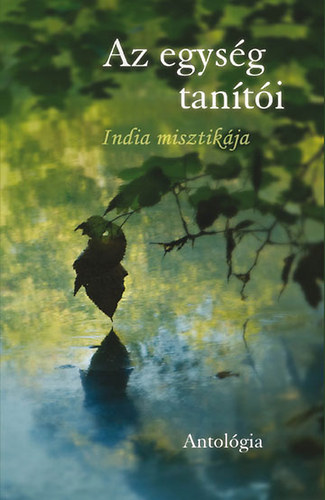 Az egysg tanti - India misztikja