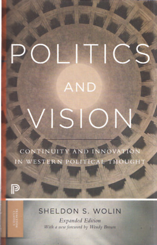 Sheldon S. Wolin - Politics and Vision