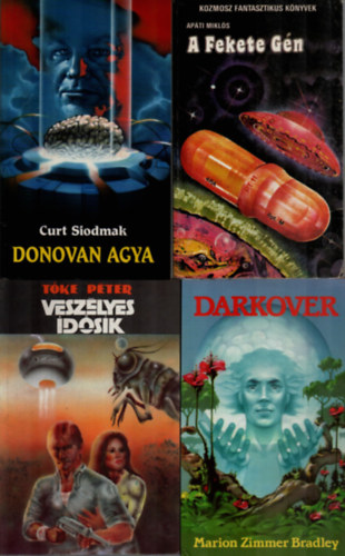 Curt Siodmak, Tke Pter, Marion Zimmer Bradley Apti Mikls - 4 db Sci-fi egytt: Darkover, Veszlyes idsk, Donovan agya, A fekete gn.