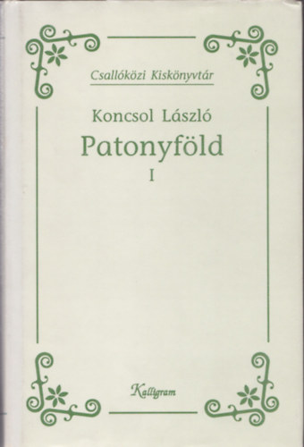 Koncsol Lszl - Patonyfld I. (dediklt)