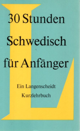 30 Stunden Schwedisch fr Anfnger