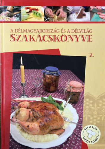 A D�lmagyarorsz�g �s a D�lvil�g szak�csk�nyve 2.